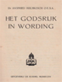 Het Godsrijk In Wording