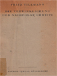 Die Katholische Sittenlehre: Die Verwirklichung Der Nachfolge Christi. Die Pflichten Gegen Sich Selbst Und Gegen Den Nachsten