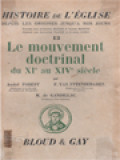 Histoire De L'Église 13: Le Mouvement Doctrinal Du XIe Au XIVe Siècle