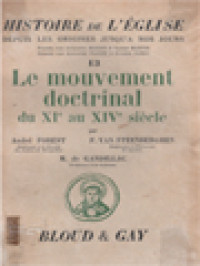 Histoire De L'Église 13: Le Mouvement Doctrinal Du XIe Au XIVe Siècle