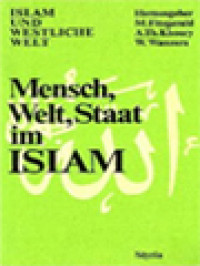 Image of Mensch, Welt, Staat Im Islam: Islam Und Westliche Welt