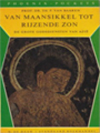 Image of Van Maansikkel Tot Rijzende Zon: De Grote Godsdiensten Van Azie