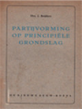 Partijvorming Op Principiele Grondslag