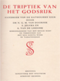 De Triptiek Van Het Godsrijk: Handboek Van De Katholieke Leer