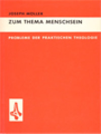 Image of Zum Thema Menschsein: Aspekte Einer Philosophischen Anthropologie