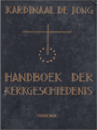 Handboek Der Kerkgeschiedenis III: De Nieuwere Tijd (1517-1789)