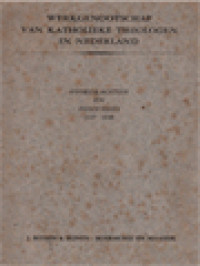 Werkgenootschap Van Katholieke Theologen In Nederland: Voordrachten En Discussies 1947-1948