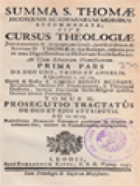 Cursus Theologiae, Prima Pars (De Deo Uno, Trino Et Angelis) - Tomus I. Prosecutio Tractatus; De Deo Et Ejus Attributis