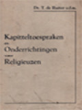 Kapitteltoespraken En Onderrichtingen Voor Religieuzen