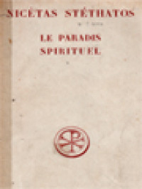 Image of Nicétas Stéthatos: Le Paradis Spirituel Et Autres Textes Annexes