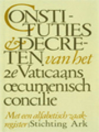 Constituties En Decreten Van Het Tweede Vaticaans Oecumenisch Concilie