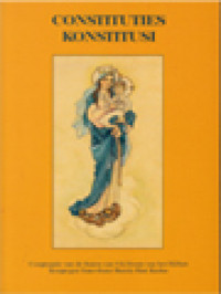 Image of Constituties (Konstitusi): Congregatie Van De Fraters Van O.L. Vrouw Van Het Heilig Hart (Kongregasi Frater-Frater Bunda Hati Kudus)