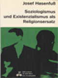 Soziologismus Und Existenzialismus Als Religionsersatz