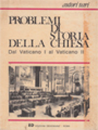 Image of Problemi Di Storia Della Chiesa: Dal Vaticano I Al Vaticano II