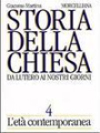 Storia Della Chiesa Da Lutero Ai Nostri Giorni IV: L'età Contemporanea