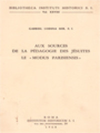 Aux Sources De La Pédagogie Des Jésuites Le «Modus Parisiensis»