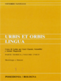 Image of Urbis Et Orbis Lingua: Corso Di Latino Per Licei Classici, Scientifici E Istituti Magistrali