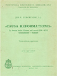 «Causa Reformationis» La Storia Della Chiesa Nei Secoli XV-XVI Lineamenti-Sussidi