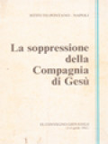 La Soppressione Della Compagnia Di Gesù