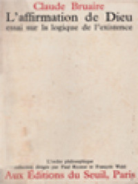 Image of L'affirmation De Dieu: Essai Sur La Logique De L'existence