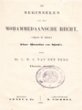 De Beginselen Van Het Mohammedaansche Recht, Volgens De Imâm's Aboe Hanîfat En Sjâfi'î