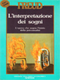 L'interpretazione Dei Sogni: L'opera Che Segna L'inizio Della Psicoanalisi