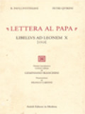 «Lettera Al Papa»: Libellus Ad Leonem X [1513]