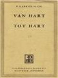 Van Hart Tot Hart: Meditaties Voor Elke Dag Van Het Jaar, Deel II. Van Paaszondag Tot De Negende Zondag Na Pinksteren