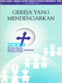 Gereja Yang Mendengarkan: Memberdayakan Komunitas Basis Menuju Indonesia Baru, Sidang Agung Gereja Katolik Indonesia 1-5 November 2000