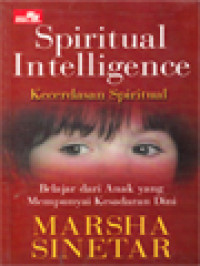 Image of Kecerdasan Spiritual: Belajar Dari Anak Yang Mempunyai Kesadaran Dini