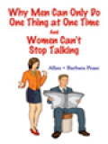 Why Men Can Only Do One Thing At One Time And Women Can't Stop Talking