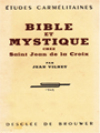 Bible Et Mystique Chez Saint Jean De La Croix