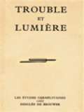 Trouble Et Lumière