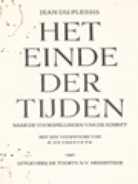 Image of Het Einde Der Tijden: Naar De Voorspellingen Van De Schrift