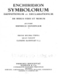 Enchiridion Symbolorum Definitionum Et Declarationum De Rebus Fidei Et Morum