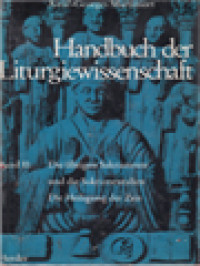 Image of Handbuch Der Liturgiewissenschaft II: Die Uberigen Sakramente Und Die Sakramentalien Die Heiligung Der Zeit