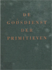 Algemene Inleiding En De Godsdienst Der Primitieven