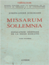 Image of Missarum Sollemnia III: Explication Génétique De La Messe Romaine