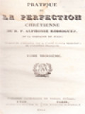 Pratique De La Perfection Chrétienne III