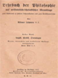 Lehrbuch Der Philosophie Auf Aristotelisch-Scholastischer Grundlage I: Logif, Aritif, Ontologi