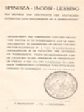 Spinoza-Jacobi-Lessing: Ein Beitrag Zur Geschichte Der Deutschen Literatur Und Philosophie Im 18. Jahrhundert
