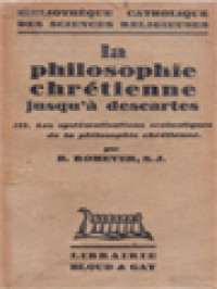 Image of La Philosophie Chrétienne Jusqu'à Descartes III: Les Systématisations Scolastiques De La Philosophie Chrétienne