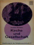 Kirche Und Gesellschaft: Einführung In De Religionssoziologie II