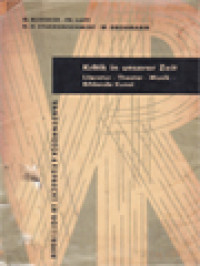 Image of Kritik In Unserer Zeit: Literatur-Theather, Musik, Bildende Kunst