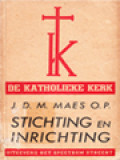 Stichting En Inrichting Van De Katholieke Kerk