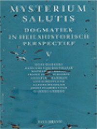 Image of Mysterium Salutis Dogmatiek In Heilshistorisch Perspectief V: De Zelfopenbaring Van De Drieëne God