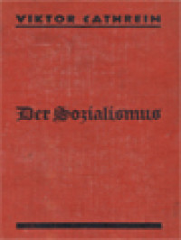 Der Sozialismus: Eine Untersuchung Seiner Grundlagen Und Seiner Durchführbarkeit