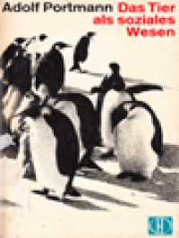 Image of Das Tier Als Soziales Wesen: Mit 32 Taf. U. 37 Abb. Im Text