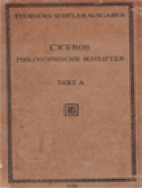 Auswahl Aus Ciceros Philosophischen Schriften, Text A