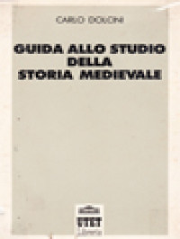 Guida Allo Studio Della Storia Medievale